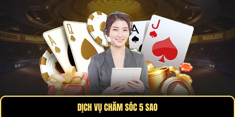 Dịch vụ chăm sóc 5 sao